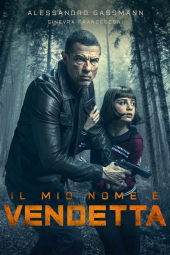 نام من وندتا ست My Name Is Vendetta 2022