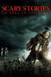 دانلود فیلم داستان های ترسناک برای گفتن در تاریکی Scary Stories to Tell in the Dark 2019