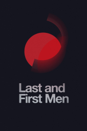 دانلود فیلم نخستین و آخرین انسان Last and First Men 2020