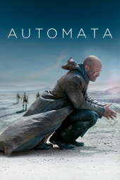 دانلود فیلم روبات های یاغی Automata 2014