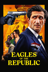 دانلود فیلم عقاب‌های جمهوری Eagles of the Republic 2025