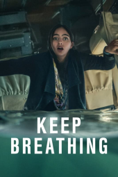 سریال نفس بکش Keep Breathing 2022