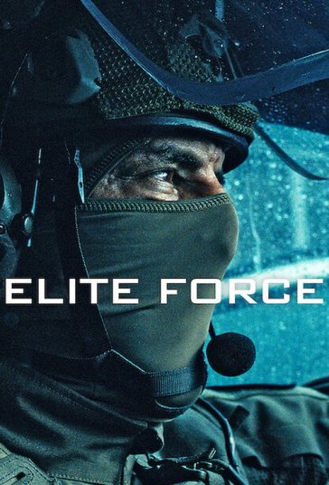 دانلود سریال نیروی زبده Elite Force 2026