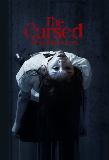 دانلود فیلم نفرین‌شدگان: امیال سیری‌ناپذیر The Cursed: Insatiable Desires 2025